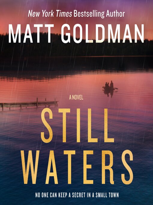 Title details for Still Waters by Matt Goldman - Wait list